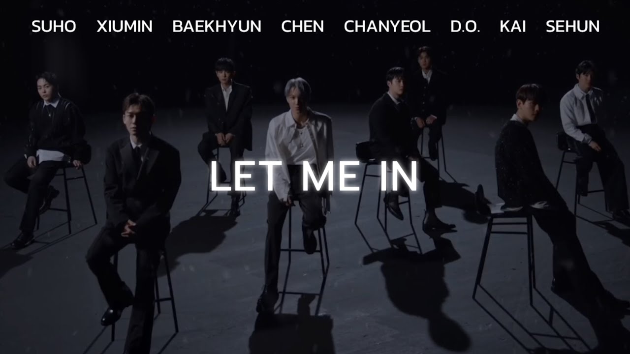 [THAISUB] EXO ‘Let Me In’ - YouTube
