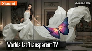 XIAOMI Transparent TV | Trailer Introduction Official Video HD | MI TV LUX 🔥