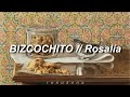 Rosala  bizcochito english lyrics  letra
