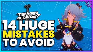 11 Tower of Fantasy Tips for Beginners[Mistakes to Avoid]