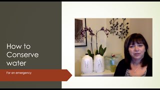 Conserve water for an emergency - how to
