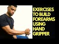 Build Strong Forearms With Hand Gripper!!