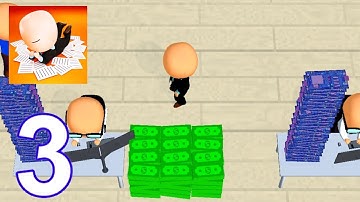 Office Fever 💵 - Gameplay Walkthrough - Part 3 (Android,ios)