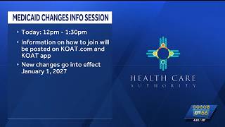 Medicaid changes information session today
