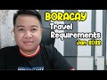 Boracay Travel Requirements as of Jan 9, 2022 | JM BANQUICIO