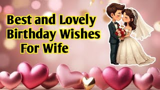 Birthday Wishes For Wife | Birthday Wishes Messages | Birthday Wishes |