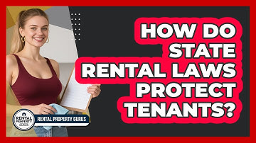 How do state rental laws protect tenants?