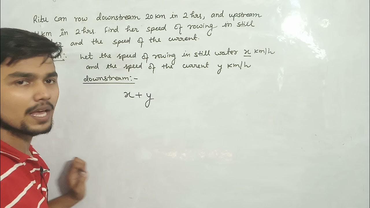 Upstream and Downstream concept for Class 10 . Linear equation in two