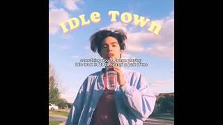 And The Fact That He Played Idle Town On My Birthday