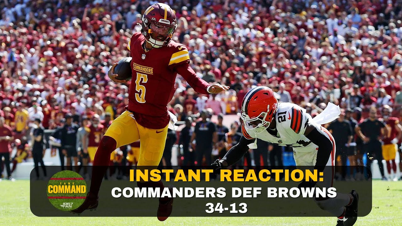 Instant Reaction: Commanders Defeat Browns