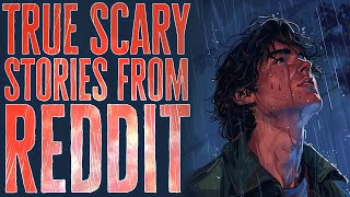 TRUE Horror Stories from Reddit - Black Screen Scary Stories - With Ambient Rain Sound Effects