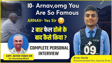 SSB MOCK INTERVIEW !! Ex-Interviewing Officer Captain Satish Interviews NCC ENTRY Recommended ARNAV