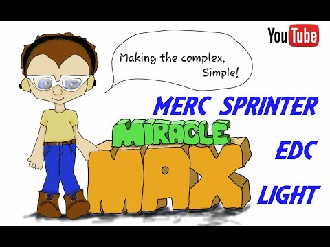 Merc Sprinter Edc Light Miraclemax