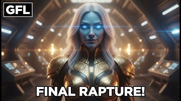 The Final Rapture, Galactic federation! watch this before it
