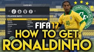 Fifa 17 How To Get Ronaldinho Quick And Easy
