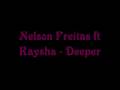 Nelson Freitas ft Kaysha - Deeper (Lyrics)