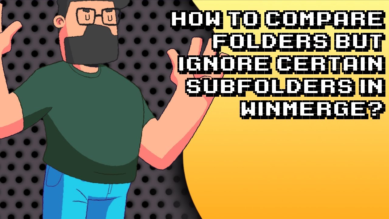 Easily Compare Folders in WinMerge: Ignore Specific Subfolders! 👀 - YouTube
