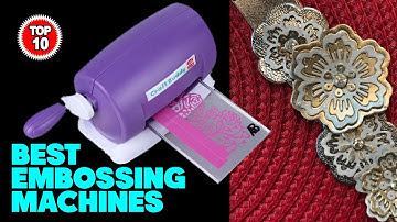 Top 10 Best Embossing Machines On Amazon (2022)