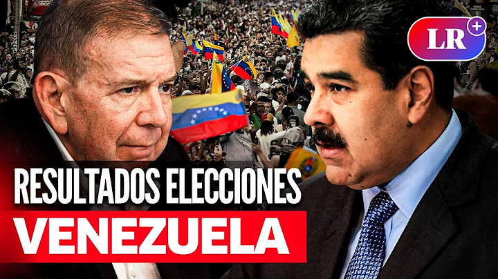 Elecciones Venezuela 2024, Resultados: EN VIVO el conteo de votos de Maduro y González #EnDirectoLR