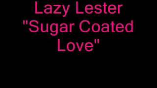 Lazy Lester Sugar Coated Love chords