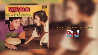 Dj Syko - Dekho Das Baj Gaye Hain Remix (Kanyadaan)