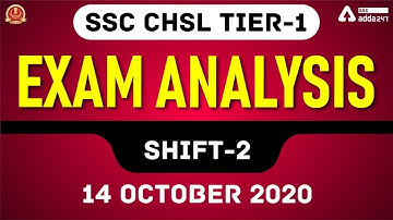 SSC CHSL Tier-1 Exam Analysis Shift-2 (October 14) | CHSL Analysis & Paper Review 2020