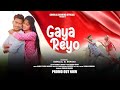 Gaya reyo  new ho 2023  promo  starring  babulal jonko  sunama kandian