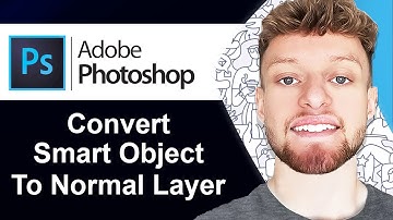 How To Convert Smart Object To Normal Layer in Photoshop (Step By Step)