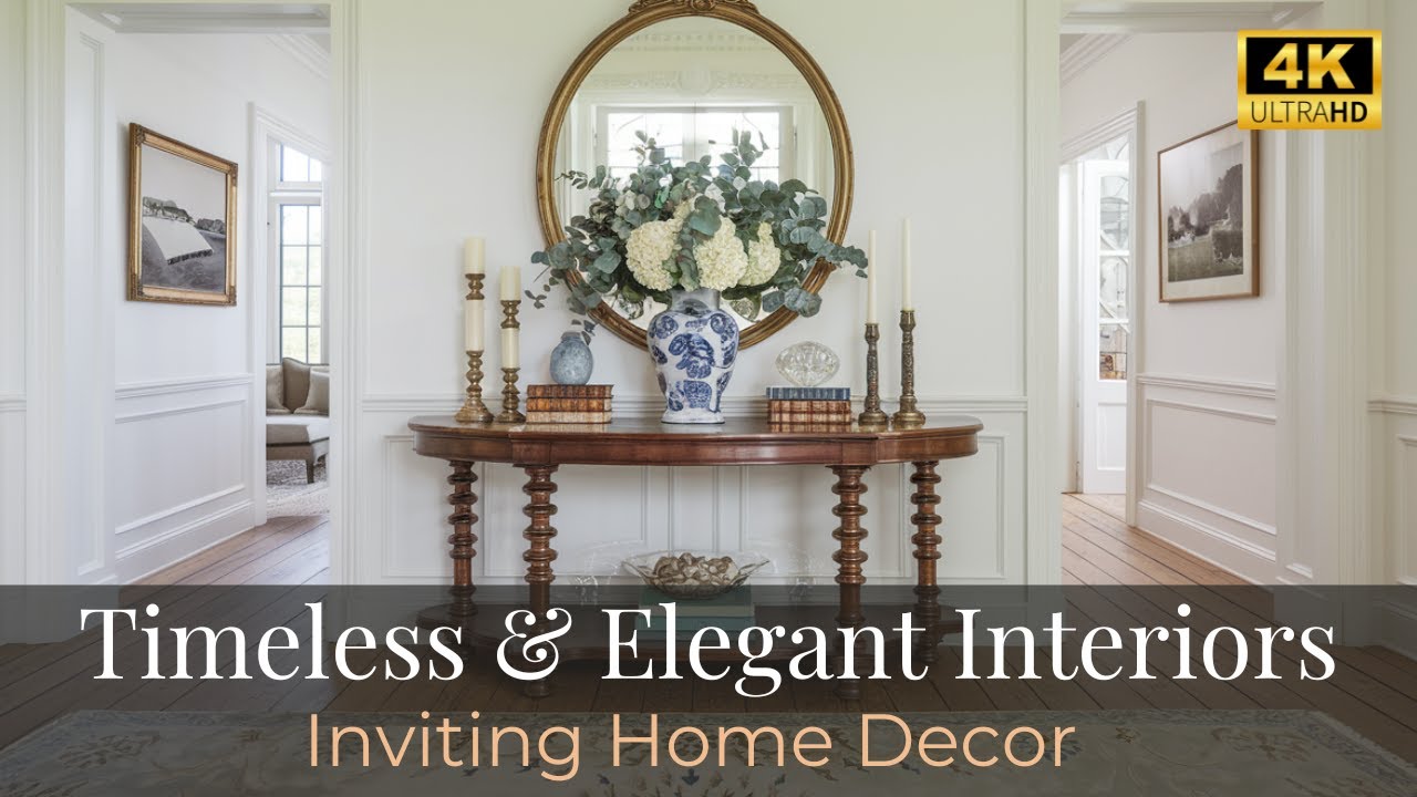Timeless & Elegant Interiors | Warm, Refined and Inviting Home Decor Ideas