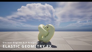 Unreal Engine 5.3 Niagara | Elastic Geometry FX | Tutorial