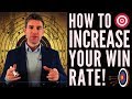 How to Increase Your Win Rate! 🎯