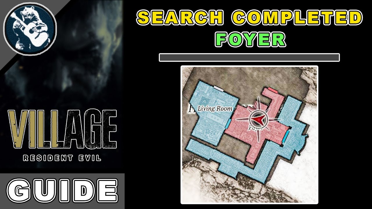 Search Completed: Foyer in Resident Evil 8 Village | Items Location ...