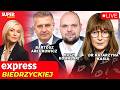 🔴 EXPRESS BIEDRZYCKIEJ | BARTOSZ ARŁUKOWICZ, DR KATARZYNA KASIA, ROCH KOWALSKI [NA ŻYWO]