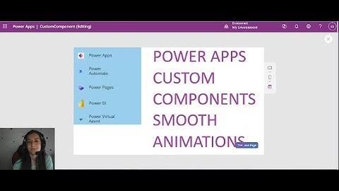 Power Apps Custom Components / Smooth Animations
