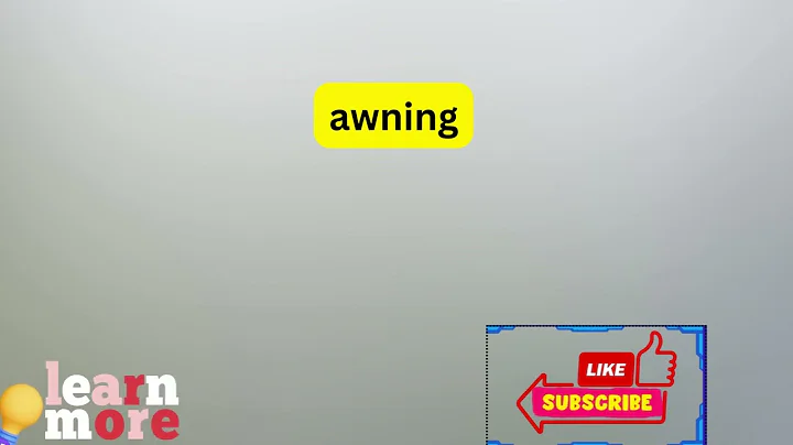 How to Pronounce awning