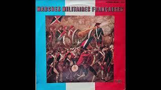 Marches militaires françaises - Harmonie de Paris