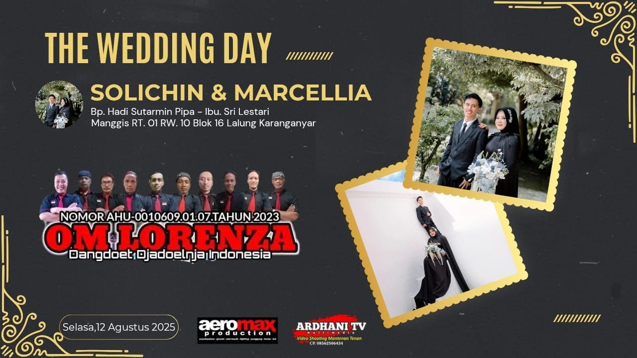 🔴📡 ARDHANI TV || OM. LORENZA || AEROMAX SOUND & LIGHTING || MANGGIS, 12 AGUSTUS 2025