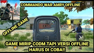 Game MIRIP CODM TAPI VERSI OFFLINE HARUS COBA!! - COMMANDO WAR ARMY | INDONESIA screenshot 4