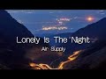 Air Supply - Lonely Is The Night (Lyrics)