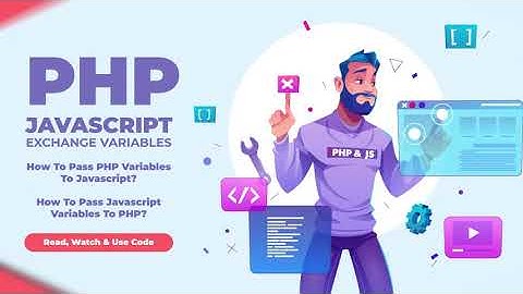 PHP And JavaScript Exchange Variables