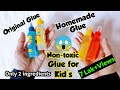 Homemade clear glue/How to make fevi gum at home/Non-toxic glue for kids/DIY:Paper glue/Edible glue