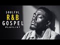 Soulful R&B Christian Gospel Music for Prayer & Worship