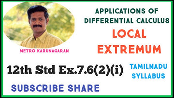 12th Std Maths Ex.7.6(2)(i) Find intervals of monotonicities, local extremum f(x)=2x^3+3x^2-12x
