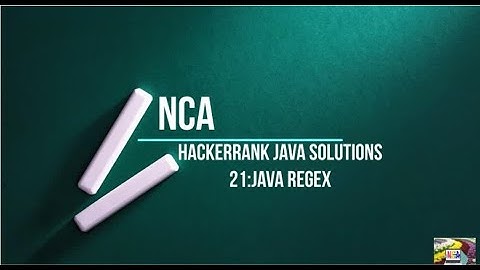 21:Java Regex || Hackerrank java solutions