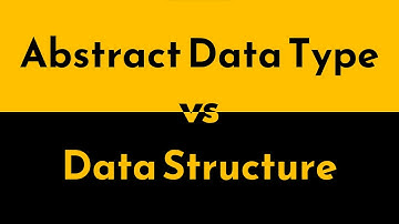 Abstract Data Types vs. Data Structures | ADT vs. DS | Geekific