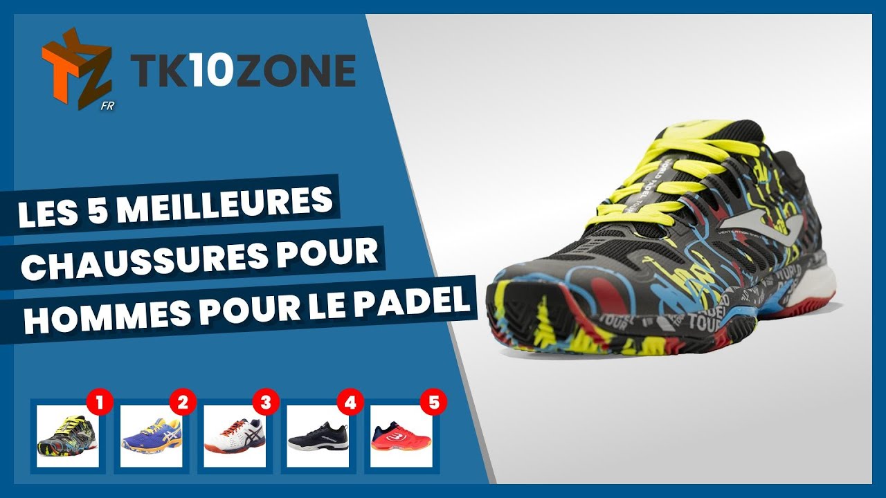 Les 5 meilleures chaussures pour hommes pour le padel 