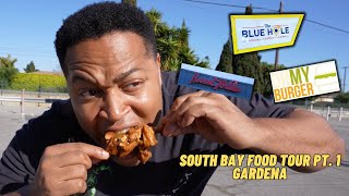South Bay Food Tour pt.1 | GARDENA | Blue Hole, Burnt Tortilla, Oh My Burger!!
