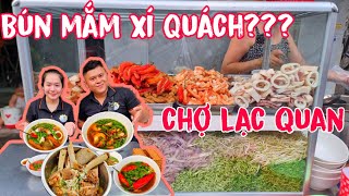 BÚN MẮM XÍ QUÁCH độc lạ Chợ Lạc Quan và màn cám ơn Vợ bằng món ăn YÊU THÍCH khiến Vợ phải Mlem