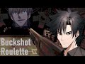 【Buckshot Roulette】収益化記念にロシアンルーレットをする自分を衛宮切嗣だと思い込んでいる精神異常者 【ベテランVtuber】