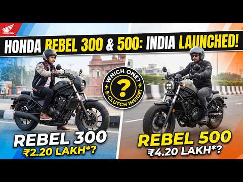 Honda Rebel 300 & Rebel 500 Unveiled in India! Price, E-Clutch & Launch Details